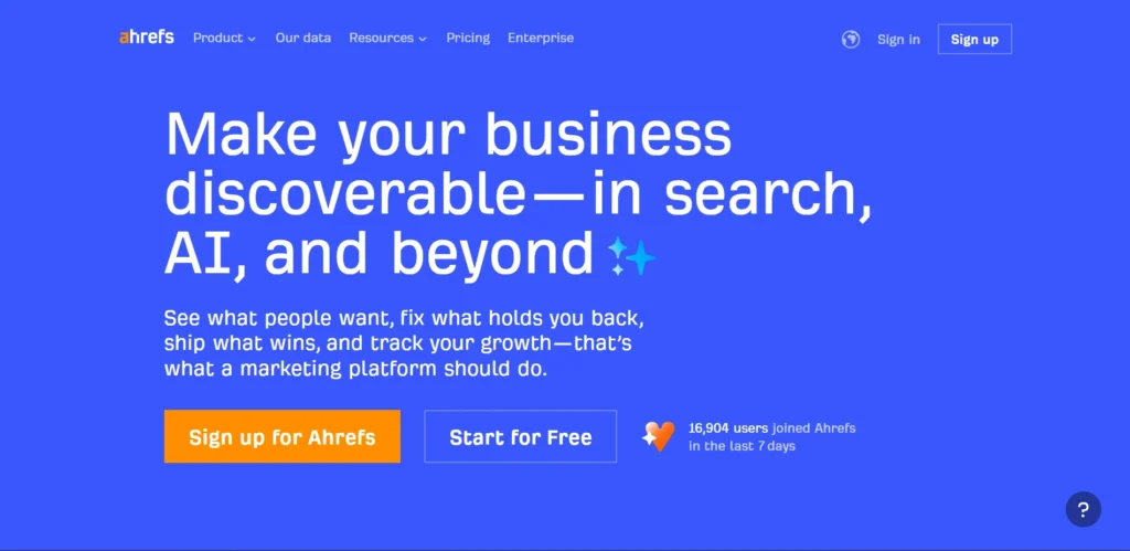 Ahrefs homepage promoting its link building software to enhance discoverability in search, AI, and beyond.